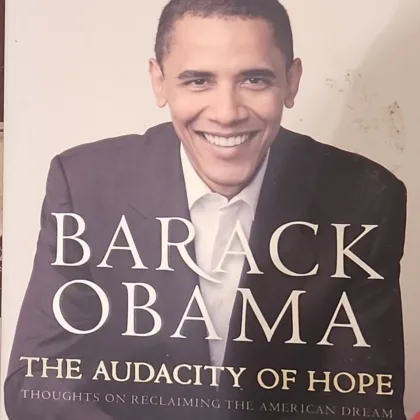 THE AUDACITY OF HOPE